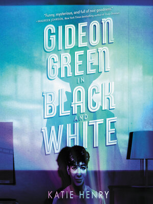 cover image of Gideon Green in Black and White